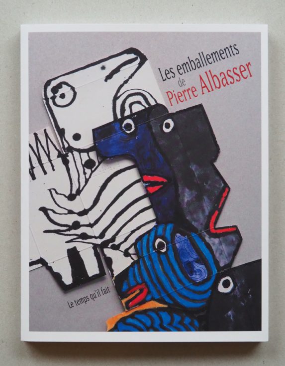 image de la couverture du livre consacré aux emballements de Pierre Albasser paru aux éditions le temps qu'il fait