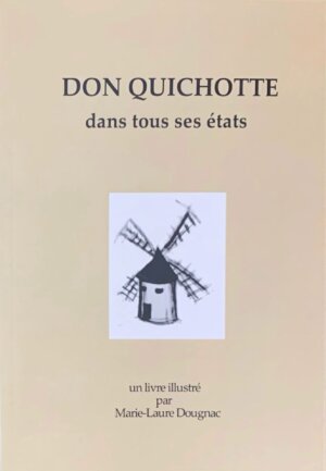 Don Quichotte dans tous ses états